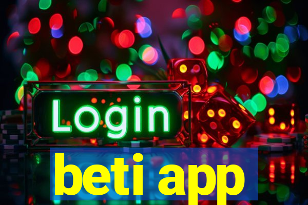 beti app